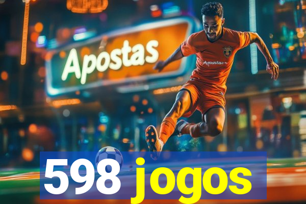 598 jogos